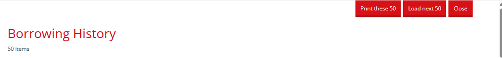 A screenshot of the Borrowing History page and the buttons with printing options from the old catalogue website.